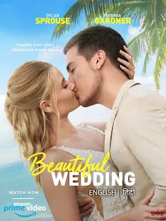 Beautiful Wedding (2024) Dual Audio [Hindi-English] Download 1080p WEB-DL