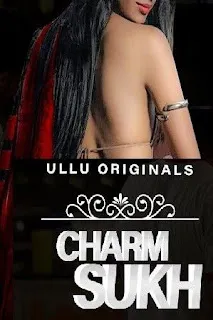 Charmsukh 2019 S01 Download 720p WEBRip