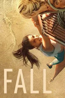 Download Fall (2022) Dual Audio ORG. BluRay 2160p 4K Full Movie