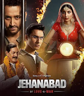 Download Jehanabad Of Love and War (2023) S01 Hindi Complete Download 720p WEBRip