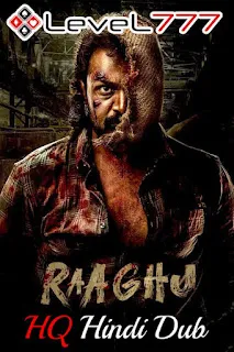 Raaghu (2023) Hindi Dubbed (HQ Dub.) 1080p WEBRip