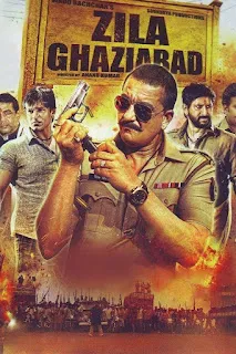 Zila Ghaziabad 2013 Download in 720p WEBRip